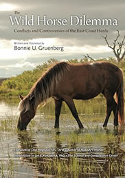 The Wild Horse Dilemma: Conflicts and Controversies of the Atlantic Coast Herds